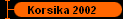 Korsika 2002